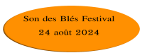 Son des Blés Festival - Boulay-les-Barres